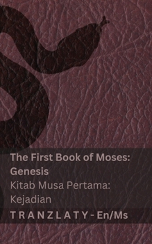 The Bible (Genesis) / Alkitab (Kejadian): Tranzlaty English Bahasa Melayu (Malay Edition)