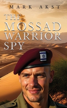 Hardcover The Mossad Warrior Spy Book