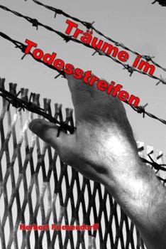Paperback Traeume im Todesstreifen [German] Book