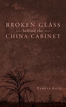Paperback Broken Glass Behind the China Cabinet Book