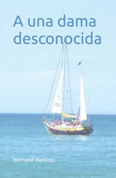 Paperback A una dama desconocida [Spanish] Book