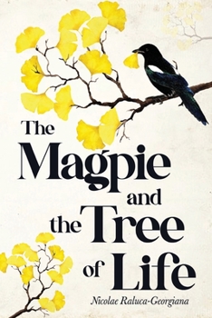Paperback The Magpie and the Tree of Life Book