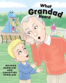 Paperback What Grandad Heard Book
