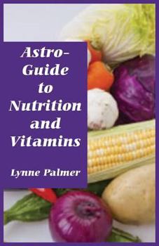 Paperback Astro-Guide to Nutrition and Vitamins Book