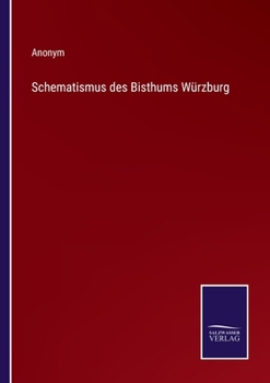 Paperback Schematismus des Bisthums Würzburg [German] Book
