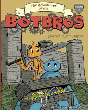 Paperback Bot Bros Adventures: Volume One Book