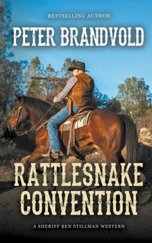 Paperback Rattlesnake Convention (A Sheriff Ben Stillman Western) Book