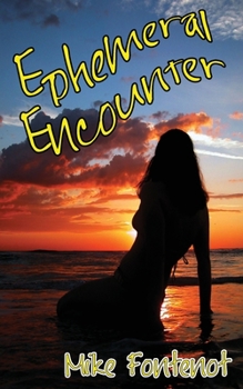 Paperback Ephemeral Encounter Book