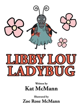 Paperback Libby Lou Ladybug Book