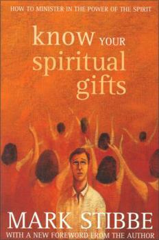 Paperback Know Your Spiritual Gifts: How to Minister in the Power of the Spirit Book