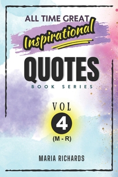 Paperback All Time Great Inspirational Quotes VOL-4 (M-R) Book