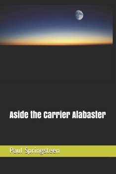 Paperback Aside the Carrier Alabaster Book