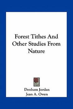 Forest tithes, and other studies from nature