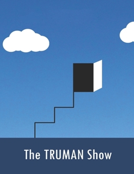 The Truman Show: Movie script
