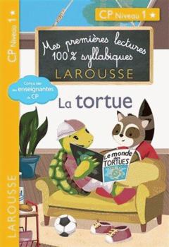 Paperback Mes premières lectures 100 % syllabiques Niveau 1 - La tortue [French] Book