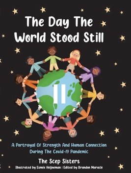 Hardcover The Day the World Stood Still- Hard Cover Book