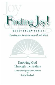 Spiral-bound Knowing God Through the Psalms (Finding Joy Series) (Joy of Living Bible Studies) Book
