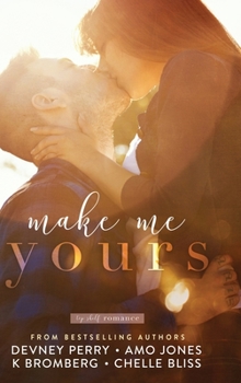 Make Me Yours - Book  of the Maysen Jar