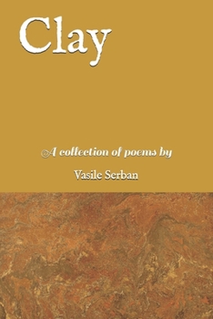 Paperback Clay: A collection of poems Book