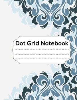 Paperback Dot Grid Notebook: 100 Dot Grid pages Notebook - (8.5 x 11 inches) Dotted Notebook Book