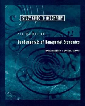 Paperback Study Guide to Accompany Fundamentals of Managerial Economics Book