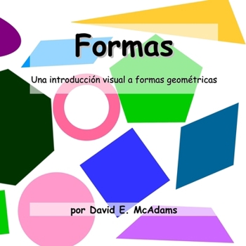 Paperback Formas: Una introducción visual a formas geométricas [Spanish] Book