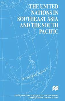 Paperback The United Nations in Southeast Asia and the South Pacific Book