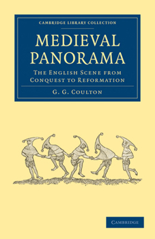 Paperback Medieval Panorama: The English Scene from Conquest to Reformation Book