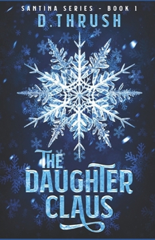 Paperback The Daughter Claus Book