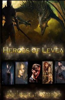 Paperback Heroes of Levea Book
