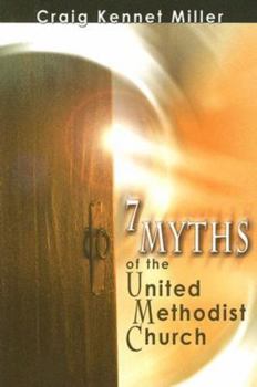 Paperback 7 Myths of the United Methodist Church Book