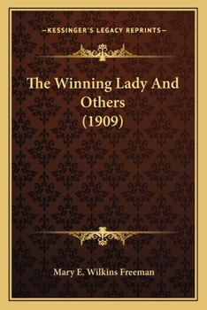 Paperback The Winning Lady And Others (1909) Book