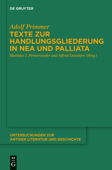 Hardcover Texte zur Handlungsgliederung in Nea und Palliata [German] Book