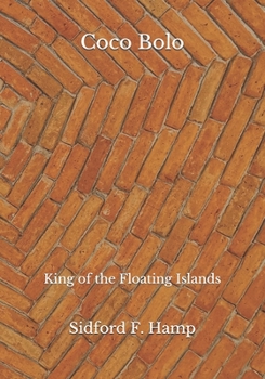 Paperback Coco Bolo: King of the Floating Islands Book