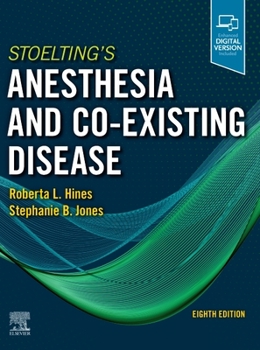 Hardcover Stoelting's Anesthesia and Co-Existing Disease Book