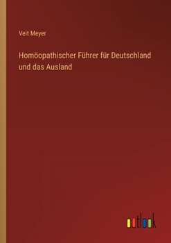 Paperback Homöopathischer Führer für Deutschland und das Ausland [German] Book