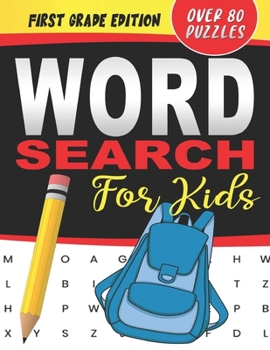 Paperback Word Search for Kids, First Grade Edition: Fun Words Find Activity Book for 1st Grade Boys and Girls Book