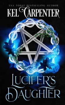 Lucifer's Daughter - Book #1 of the Queen of the Damned