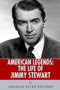 American Legends: The Life of Jimmy Stewart - Book  of the American Legends