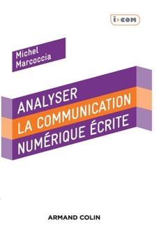 Paperback Analyser la communication numérique écrite [French] Book