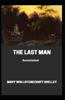 The Last Man Annotated