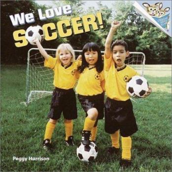 Paperback We Love Soccer! Book