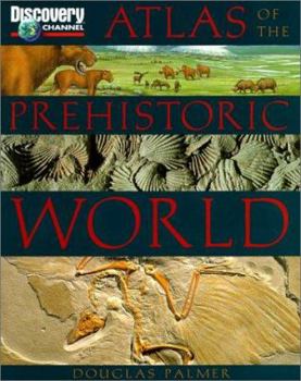 Hardcover Atlas of the Prehistoric World Book