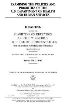 Examining the policies and priorities of the U.S. Department of Health and Human Services