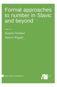 Hardcover Formal approaches to number in Slavic and beyond Book