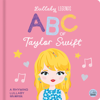 Board book ABC of Taylor Swift: A Rhyming Lullaby Book