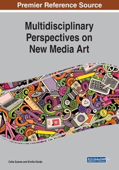 Paperback Multidisciplinary Perspectives on New Media Art Book