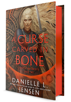 A Curse Carved in Bone - Book #2 of the Saga of the Unfated