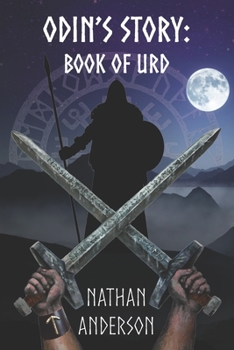 Paperback Odin's Story: Book of Urd Book