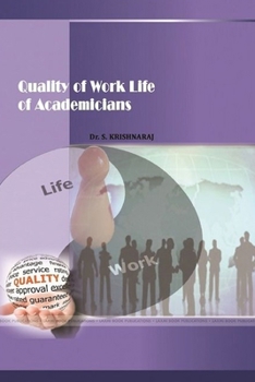 Paperback Quality of Work Life of Academicians Book
